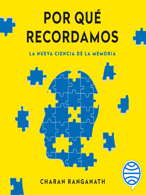 Title details for Por qué recordamos by Charan Ranganath - Available
